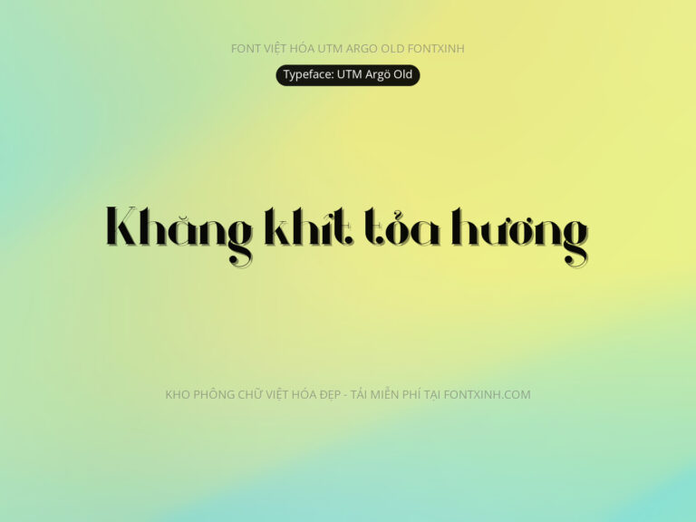 Font UTM Argo Old Font Xinh