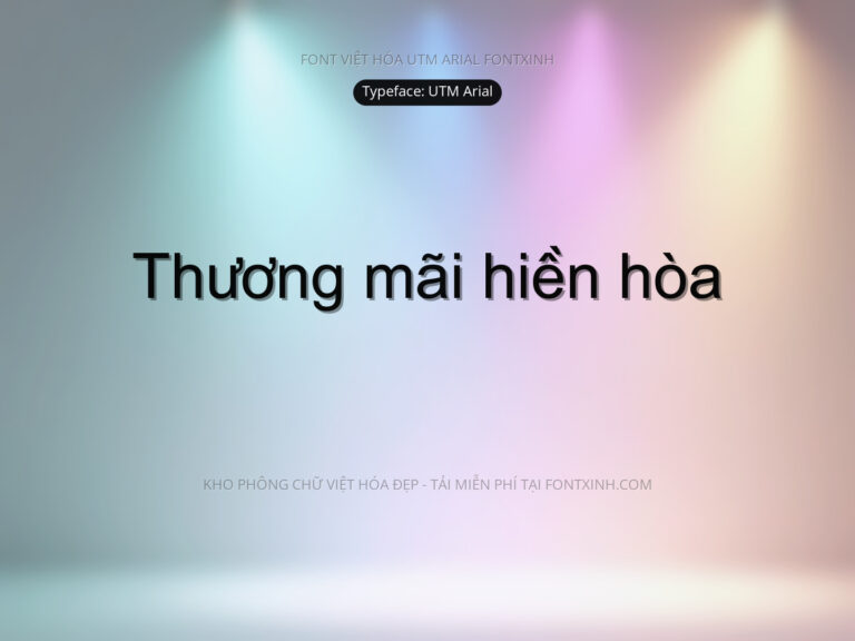 Font UTM Arial Font Xinh