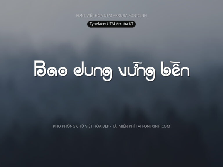 Font UTM Arruba KT Font Xinh