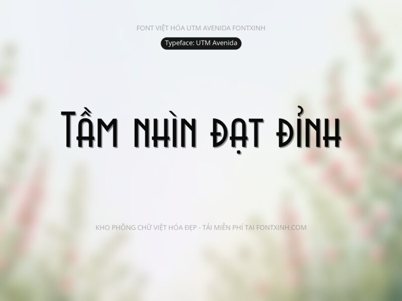 Font UTM Avenida Font Xinh