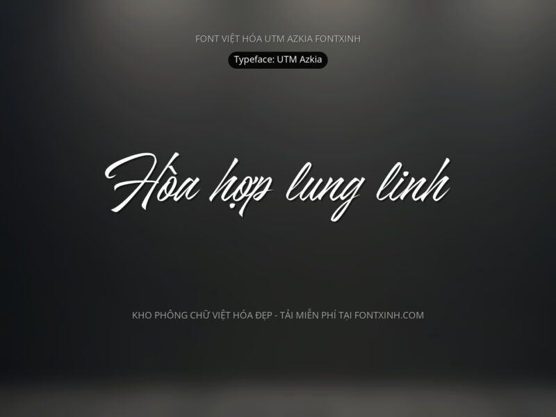 Font UTM Azkia Font Xinh