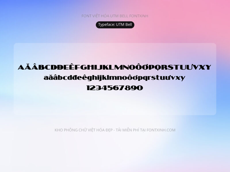 Font UTM Bell Font Xinh