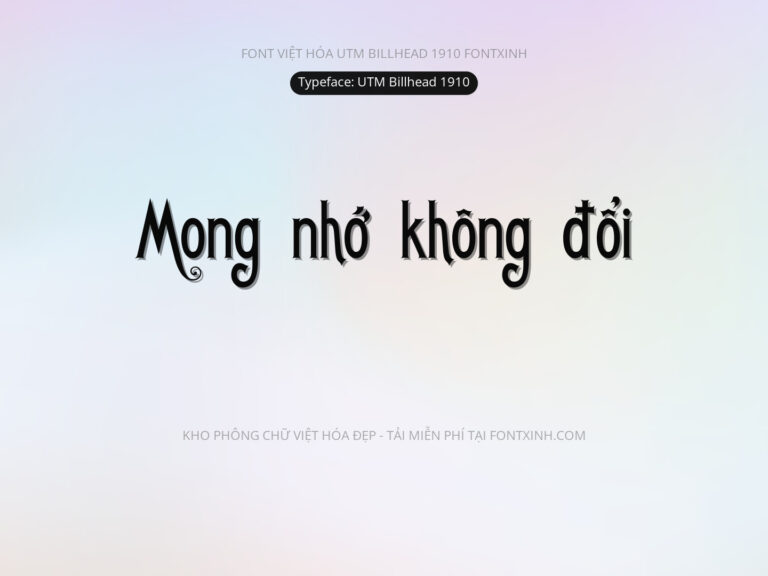 Font UTM Billhead 1910 Font Xinh