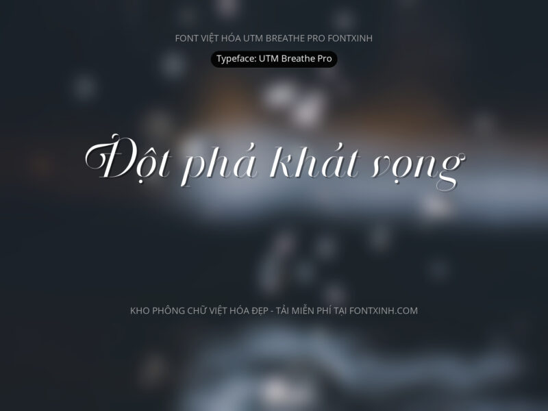 Font UTM Breathe Pro Font Xinh