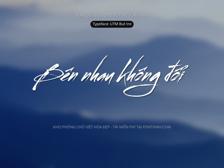 Font UTM But Tre Font Xinh