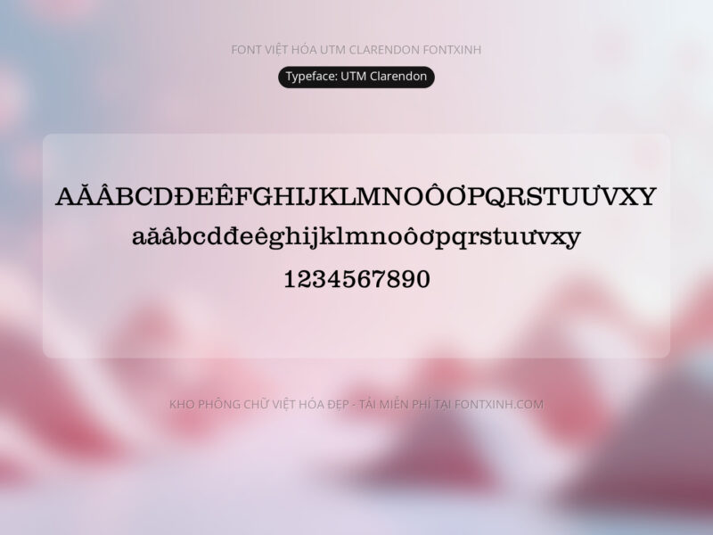 Font UTM Clarendon Font Xinh