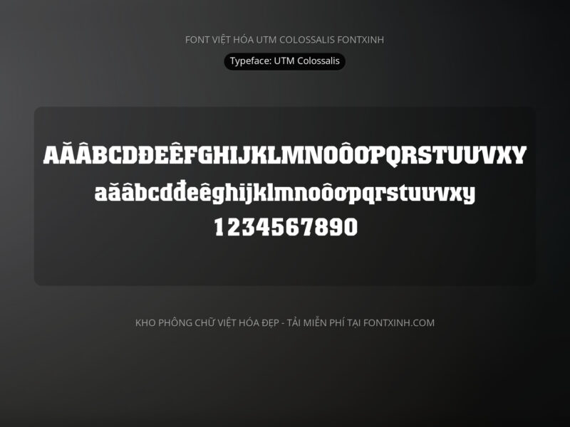 Font UTM Colossalis Font Xinh
