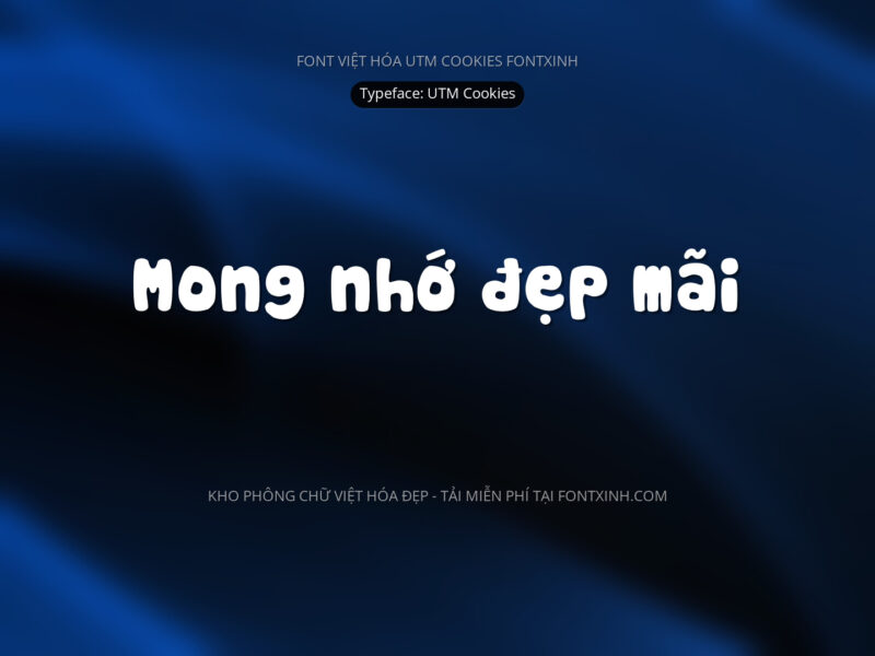 Font UTM Cookies Font Xinh