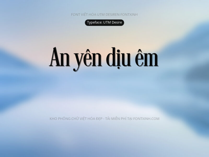 Font UTM Desire Font Xinh