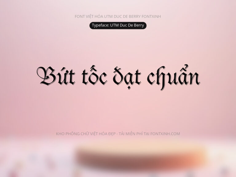 Font UTM Duc De Berry Font Xinh