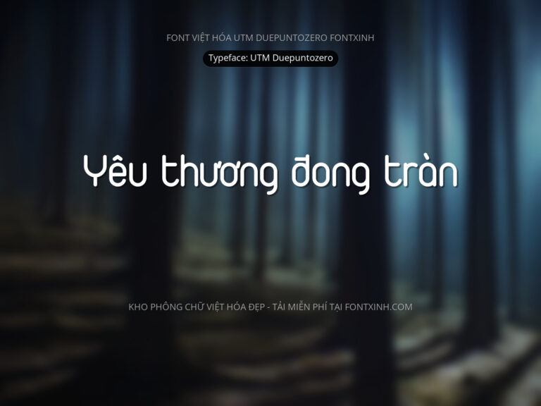 Font UTM Duepuntozero Font Xinh