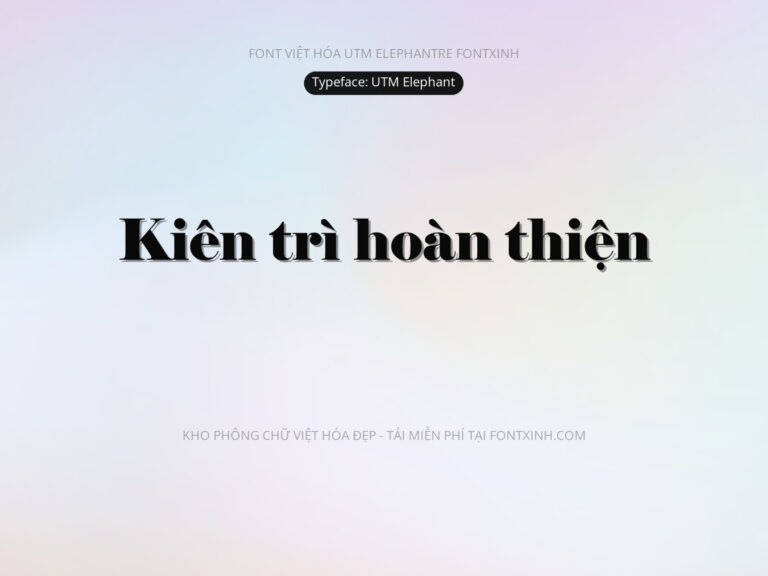 Font UTM Elephant Font Xinh