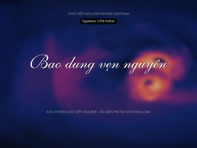 Font UTM Father Font Xinh