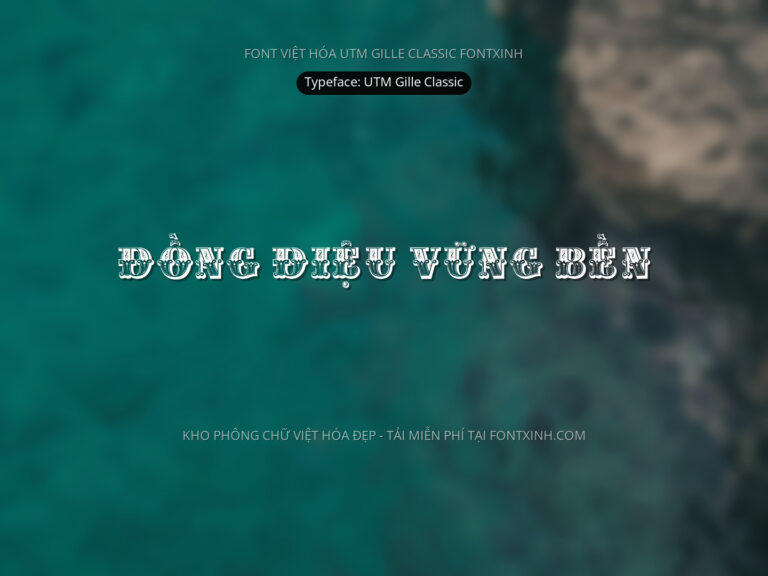 Font UTM Gille Classic Font Xinh