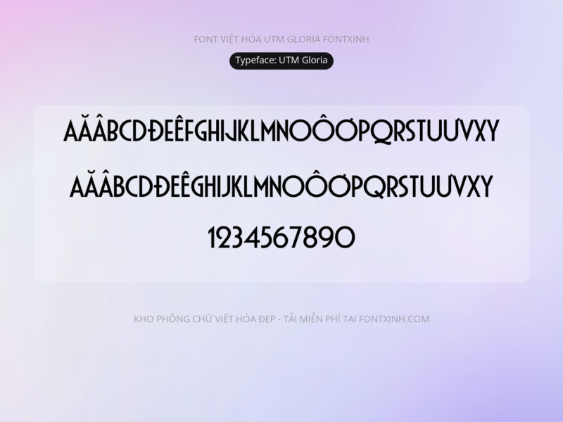 Font UTM Gloria Font Xinh