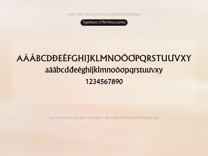 Font UTM Khuccamta Font Xinh