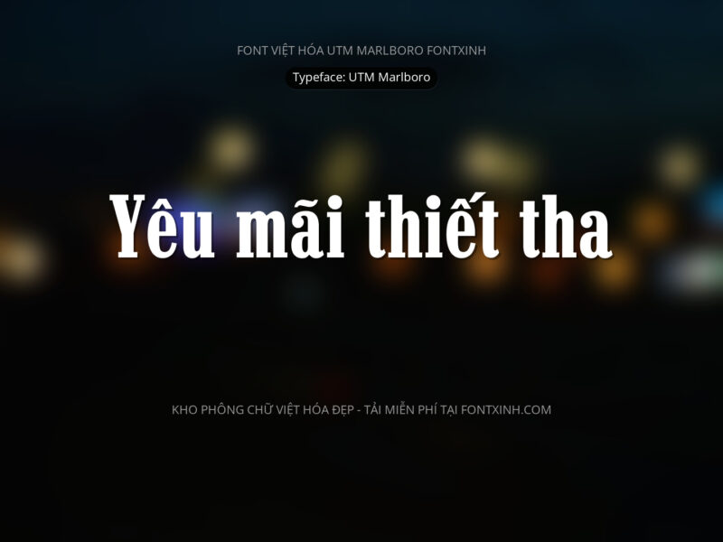 Font UTM Marlboro Font Xinh