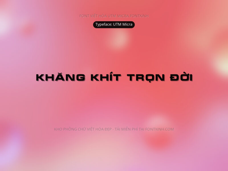 Font UTM Micra Font Xinh