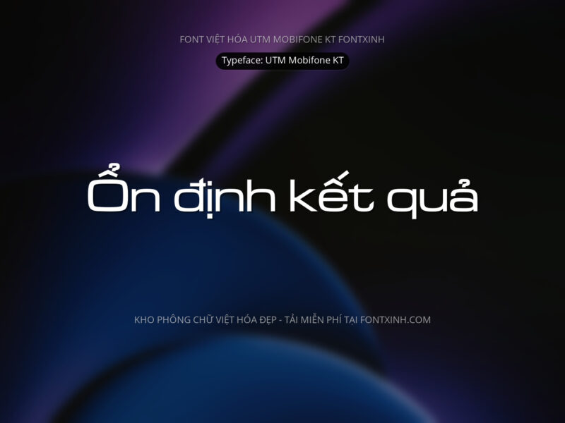Font UTM Mobifone KT Font Xinh