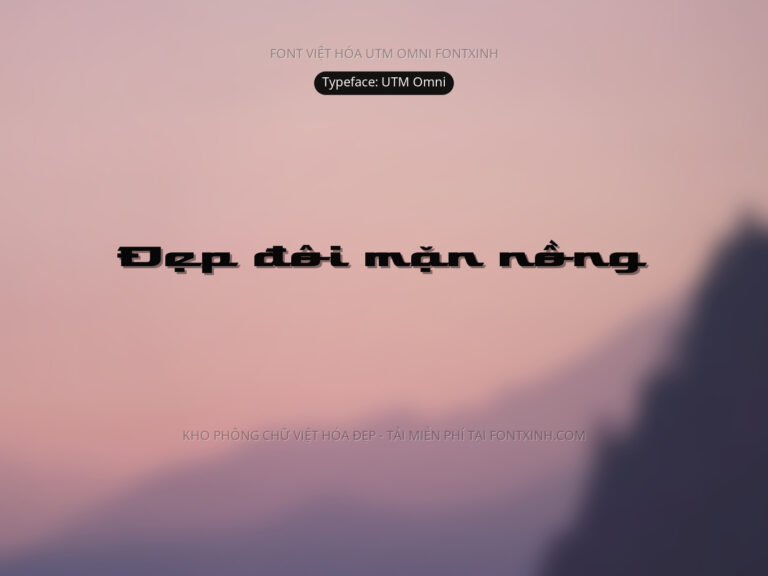Font UTM Omni Font Xinh