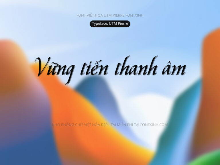 Font UTM Pierre Font Xinh