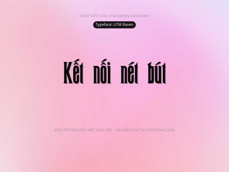 Font UTM Raven Font Xinh