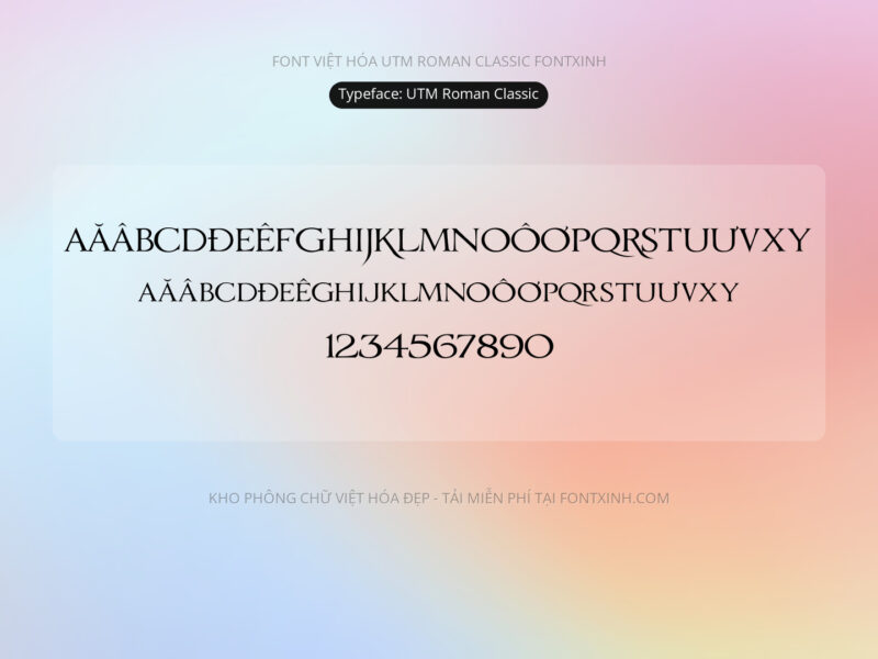 Font UTM Roman Classic Font Xinh