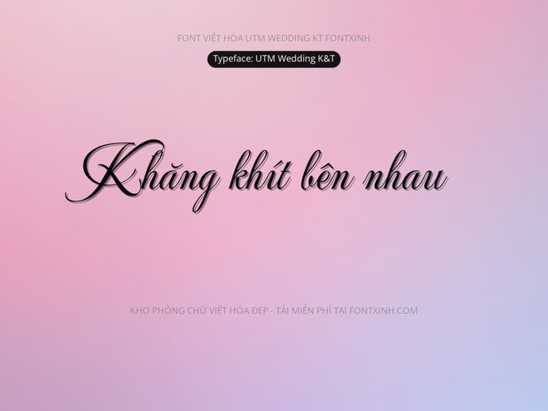 Font UTM Wedding K&T Font Xinh
