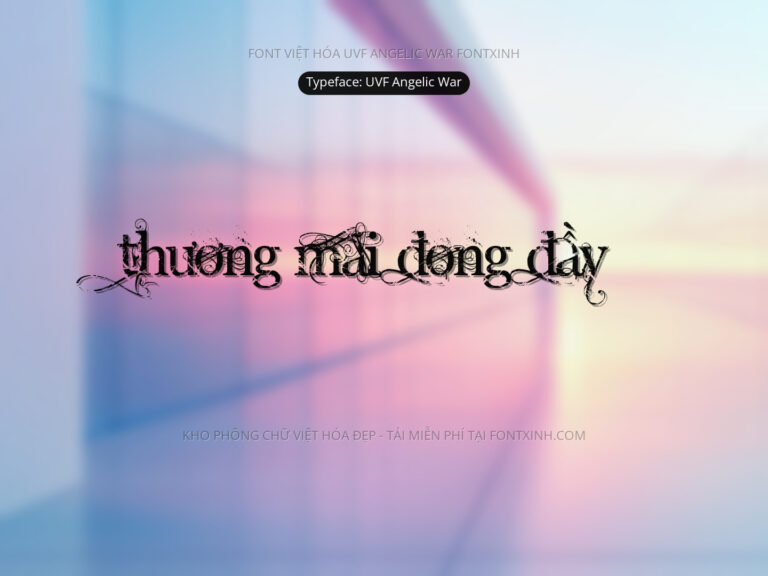 Font UVF Angelic War Font Xinh