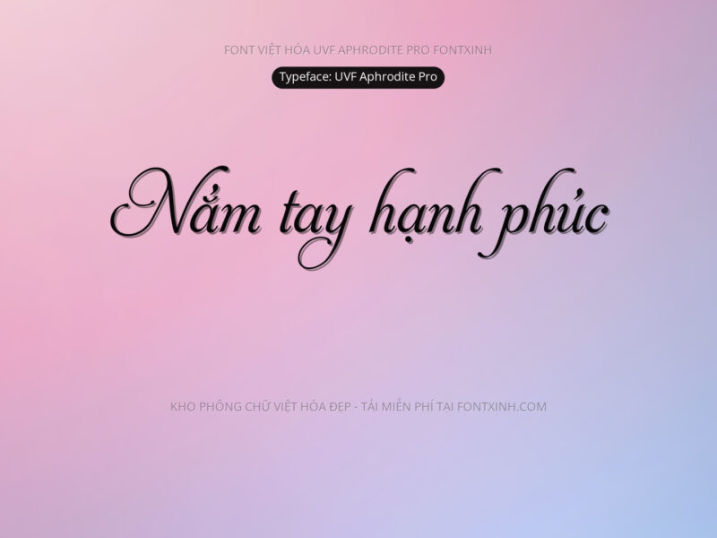 Font UVF Aphrodite Pro Font Xinh