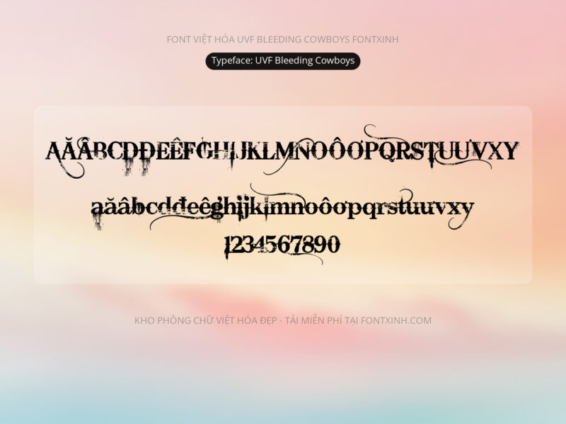 Font UVF Bleeding Cowboys Font Xinh