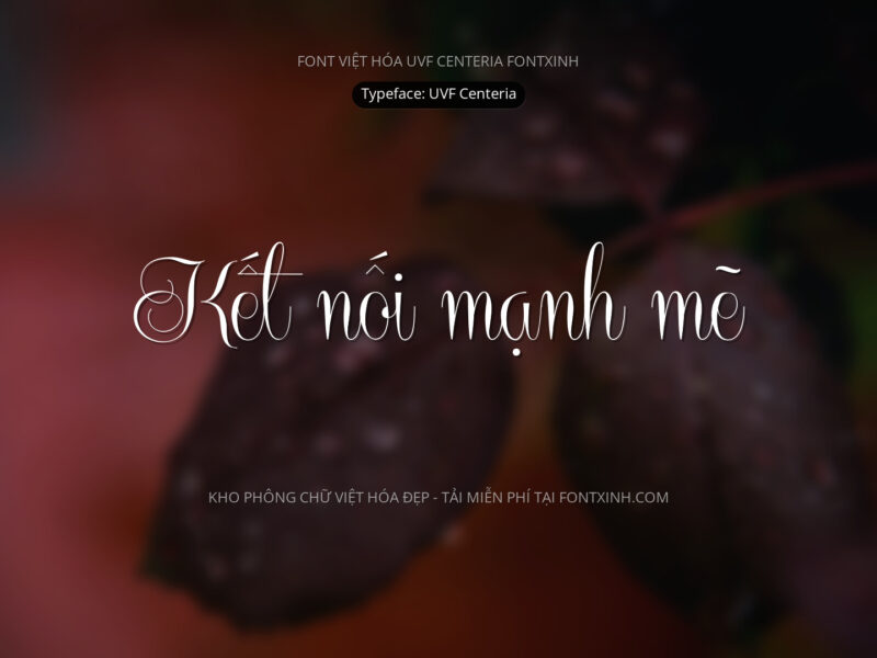 Font UVF Centeria Font Xinh