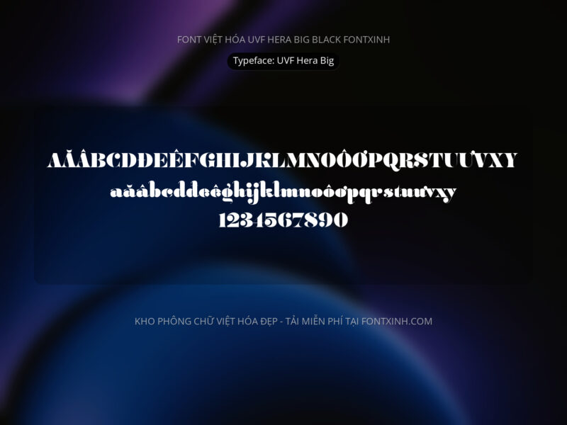 Font UVF Hera Big Black Font Xinh