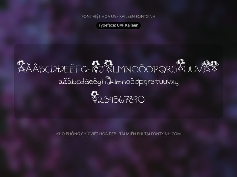 Font UVF Kaileen Font Xinh