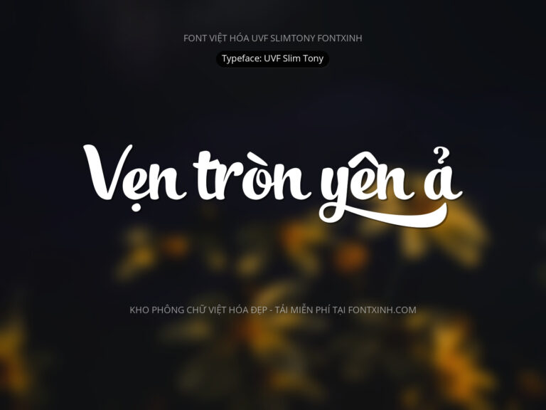 Font UVF Slim Tony Font Xinh