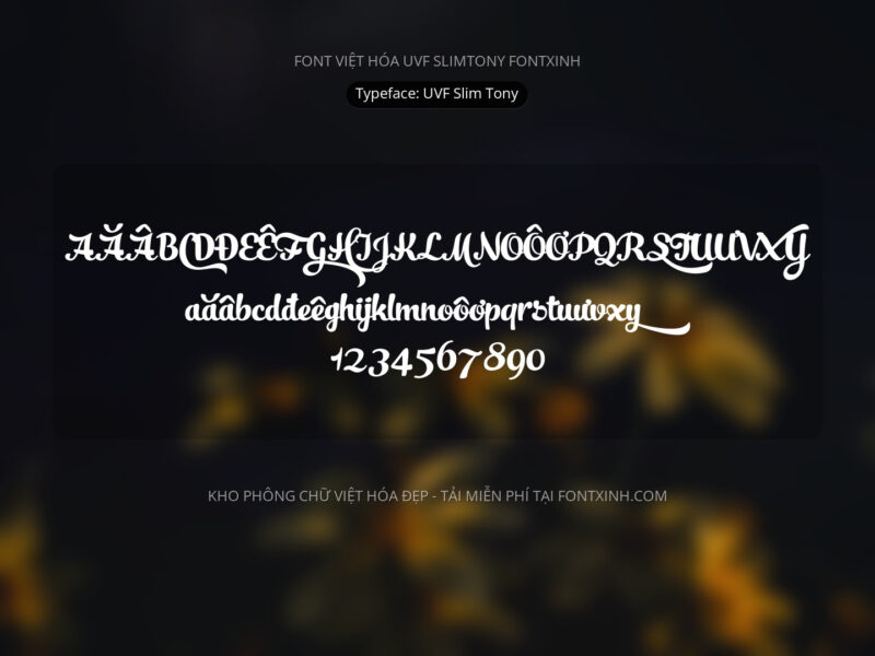 Font UVF Slim Tony Font Xinh