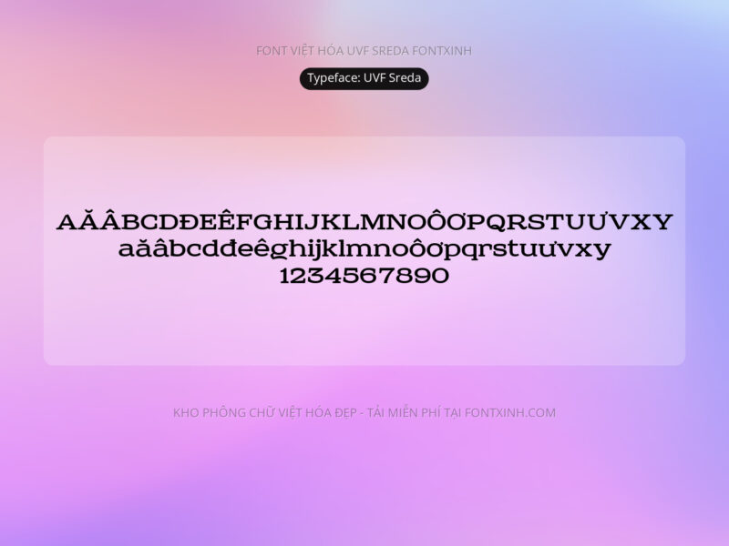 Font UVF Sreda Font Xinh