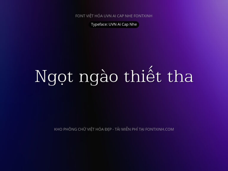 Font UVN Ai Cap Nhe Font Xinh