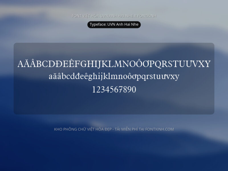 Font UVN Anh Hai Nhe Font Xinh