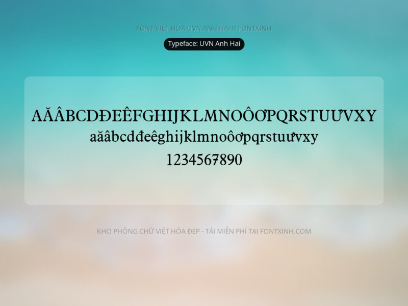 Font UVN Anh Hai Font Xinh