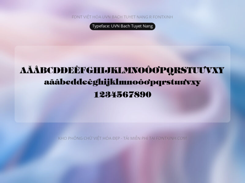 Font UVN Bach Tuyet Nang Font Xinh