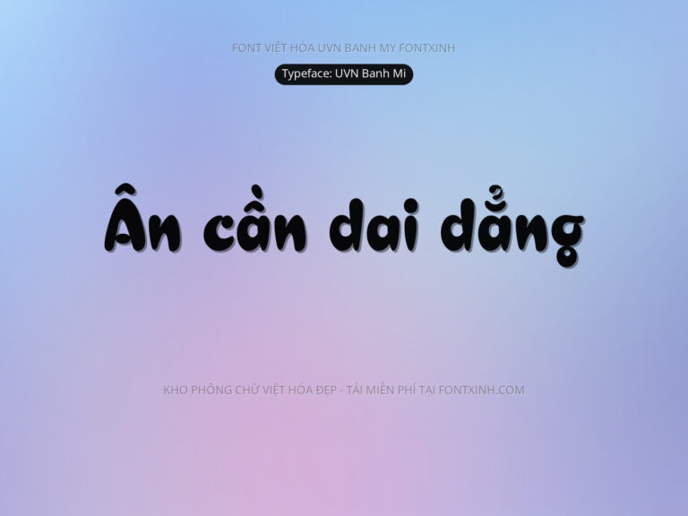 Font UVN Banh My Font Xinh