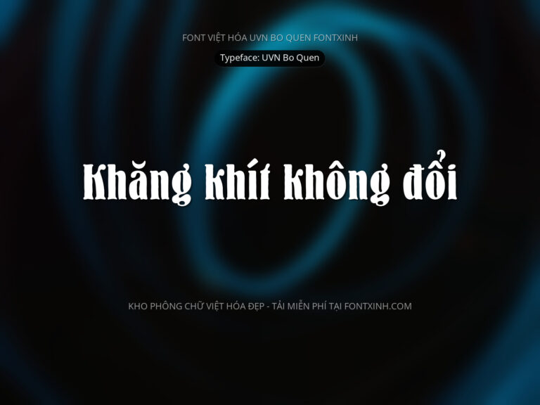 Font UVN Bo Quen Font Xinh