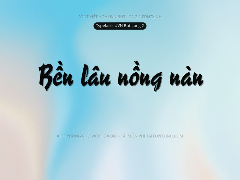 Font UVN But Long 2 Font Xinh