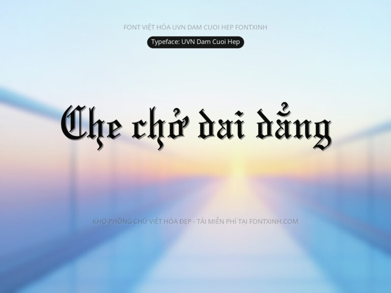Font UVN Dam Cuoi Hep Font Xinh