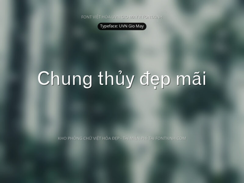 Font UVN Gio May Font Xinh