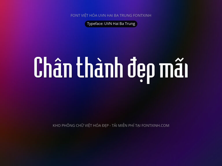 Font UVN Hai Ba Trung Font Xinh