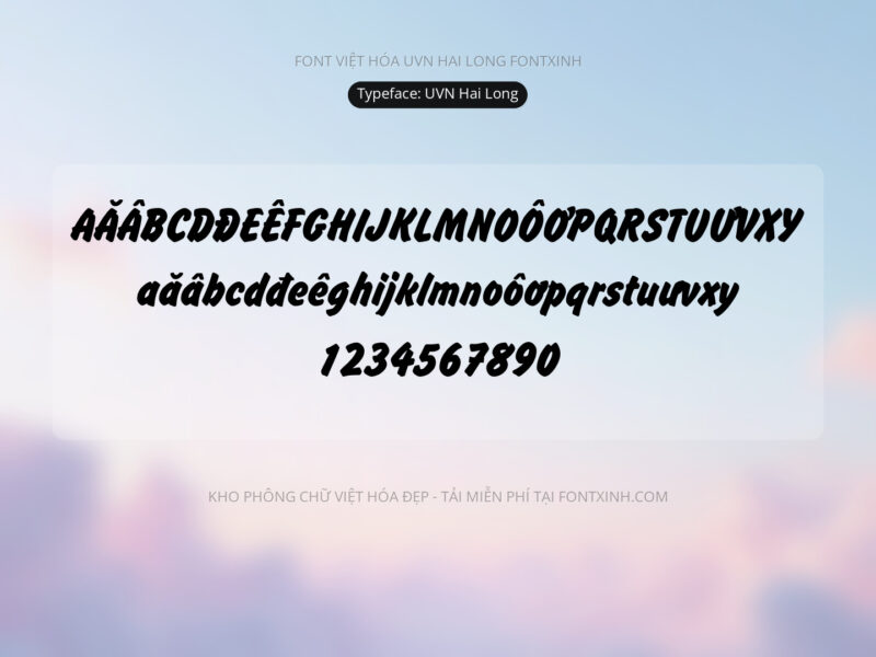 Font UVN Hai Long Font Xinh