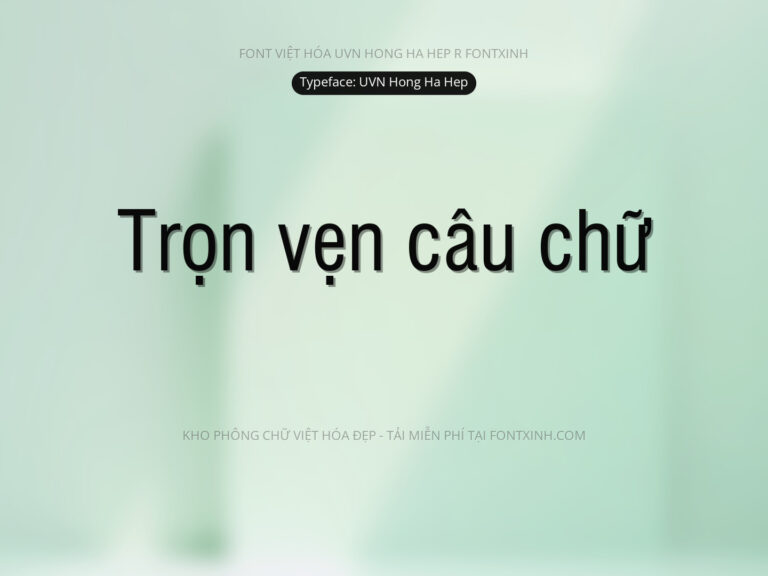Font UVN Hong Ha Hep Font Xinh