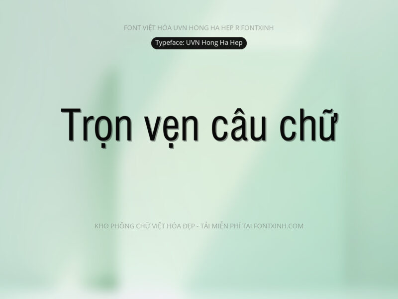 Font UVN Hong Ha Hep Font Xinh